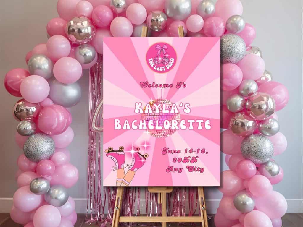 last disco bachelorette welcome sign