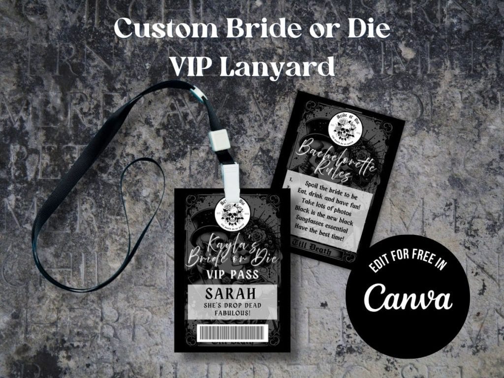 VIP Bride or Die lanyard with custom wedding VIP pass and bachelorette rules for bachelorette party.