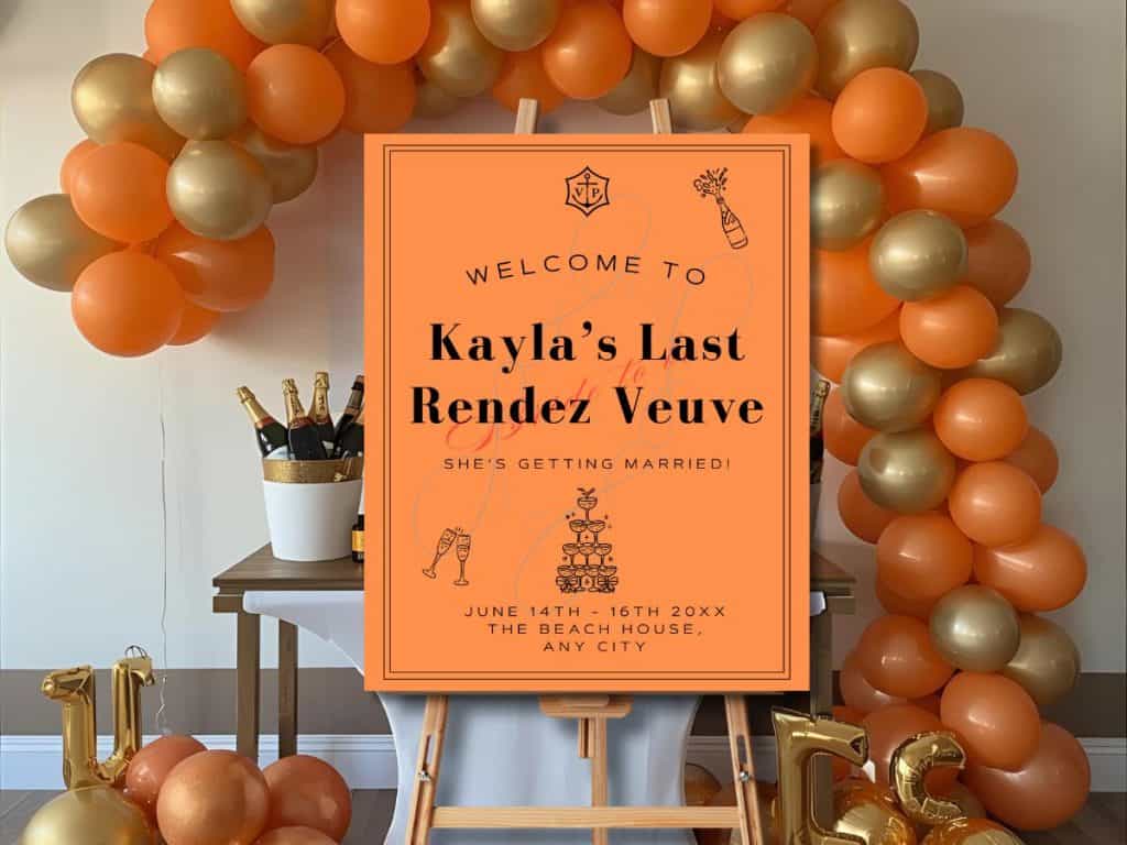 veuve before vows bachelorette welcome sign