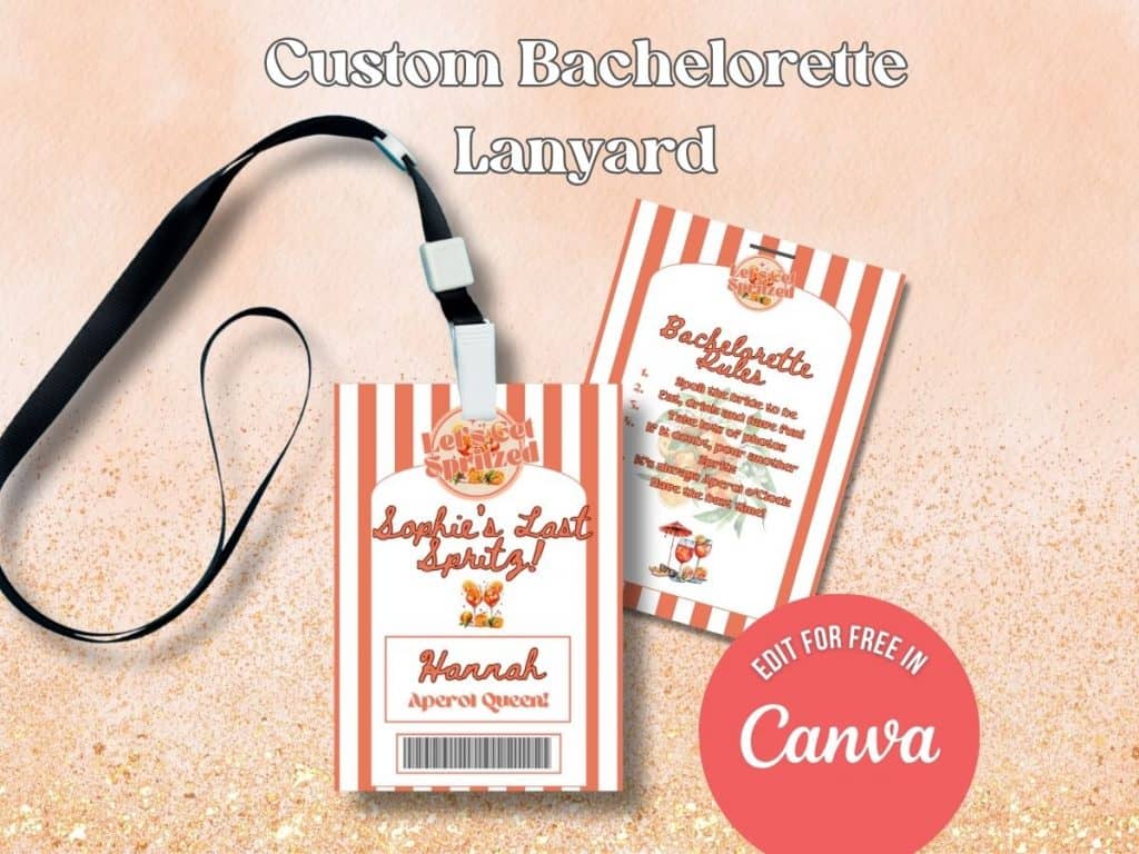 lets get spritzed bachelorette party lanyard
