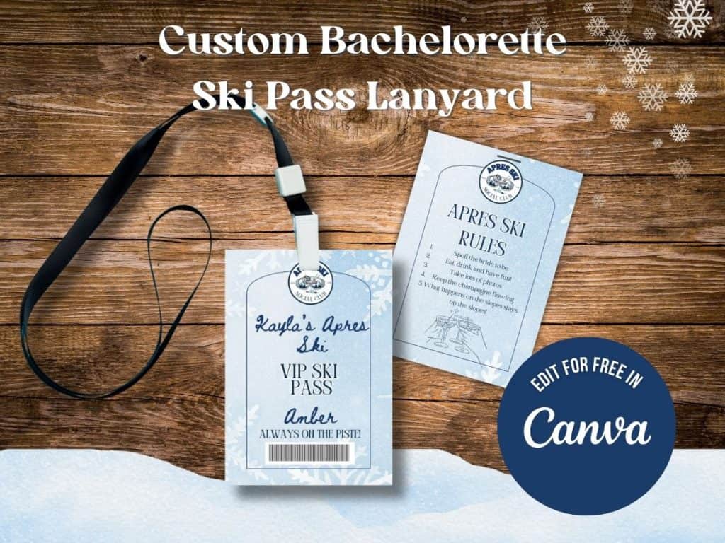 Custom bachelorette ski pass lanyard with ski pass and rules for après ski events.