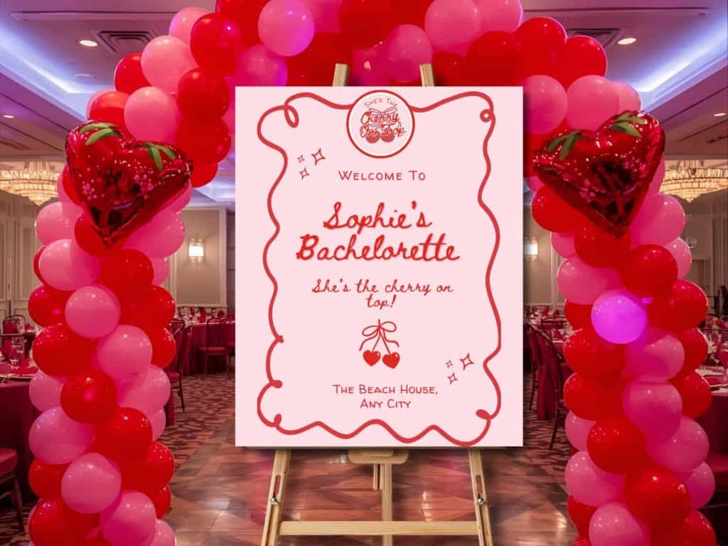 cherry on top bachelorette welcome sign