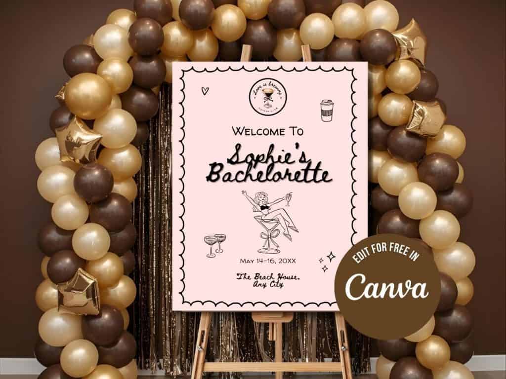 love is brewing bachelorette welcome sign