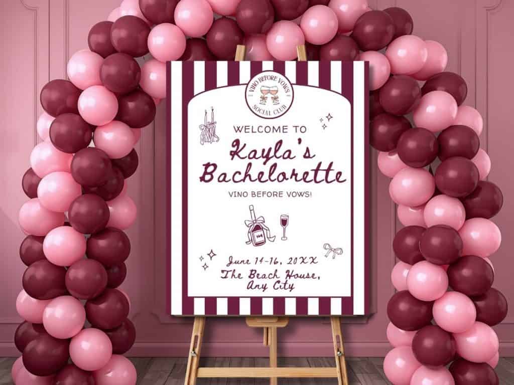 vino before vows bachelorette welcome sign